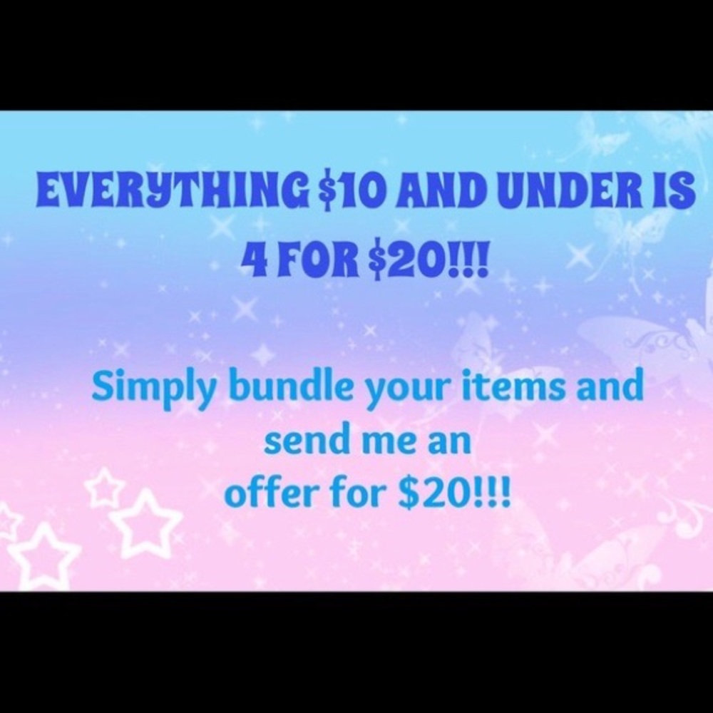 All items $10 and under are 4 for $20